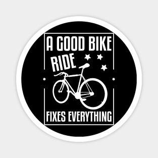 A Good Bike Ride Fixes Magnet